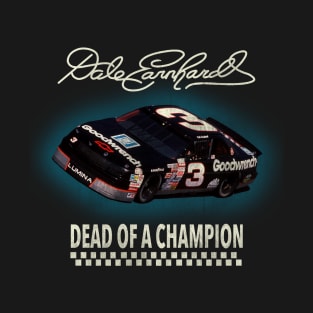 Dead of champion T-Shirt