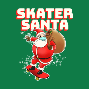 Skater Santa Skateboarding Santa Xmas 2020 T-Shirt