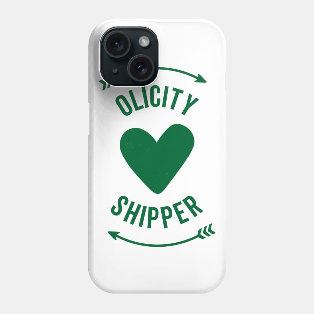 Olicity Shipper Phone Case by FangirlFuel