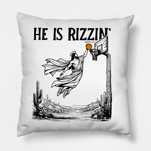 He is Rizzin Funny Easter Jesus Playing Basketball Meme Pillow by KC Crafts & Creations