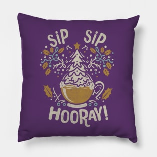 Sip, Sip, Hooray Pillow