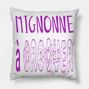 French so cute that you want to eat (female) Pillow