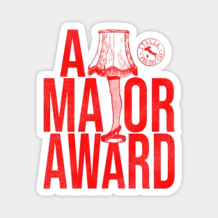 A Major Award The Glorious Leg Lamp Magnet