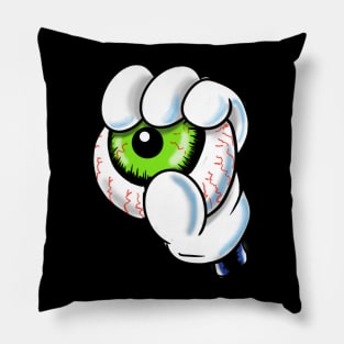 You'll get my eyeball from my cold dead gloved hands Pillow