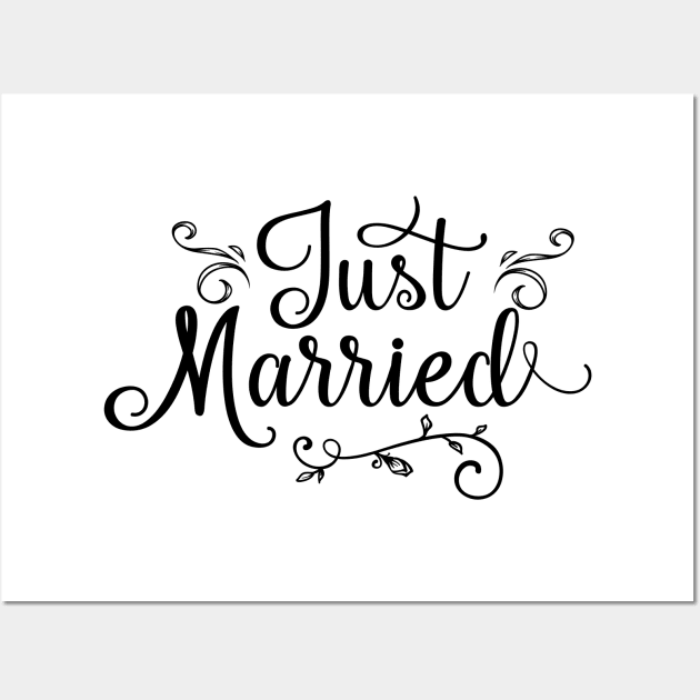 Just Married - Just Married Gifts - Posters and Art Prints