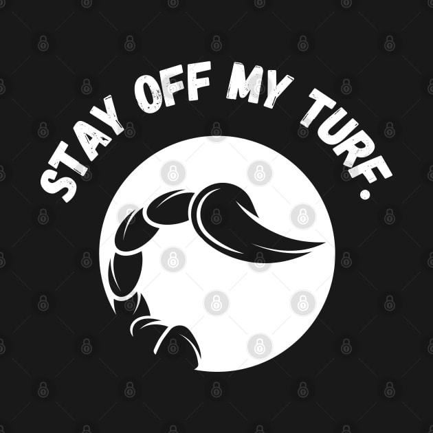 Scorpion ' Stay of my Turf by Syntax Wear