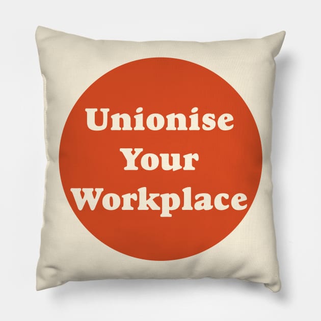 Unionise Your Workplace Pillow by Football from the Left