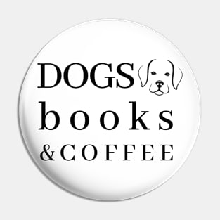 Dog books and coffee Pin