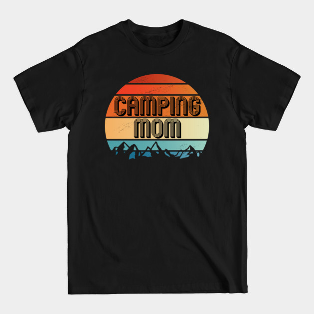 Discover Camping Mom | Retro Vintage Sunset - Camping Mom - T-Shirt