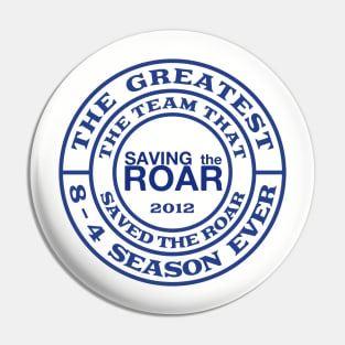 Saving The Roar Pin