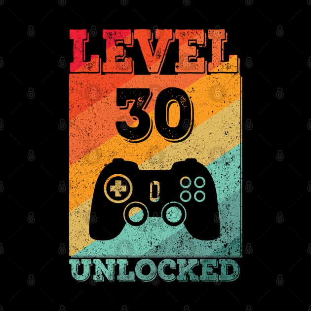 Gaming 30th Birthday Level 30 Years Born 1991 by auviba-design