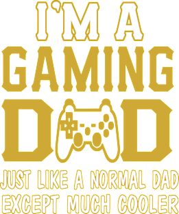 Father (2) IM A GAMING DAD Magnet