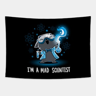 I'm Mad Scientist Cute Funny Cat Lover Sarcastic Humor Quote - Animal Lover Tapestry