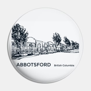 Abbotsford British Columbia Pin
