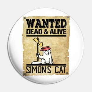 Wanted Dead And Alive Simons Cat Pin