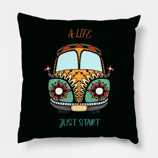 A Life just start Pillow