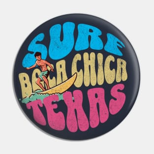 Surf Boca Chica Texas Vintage Surfboard Surfing Pin