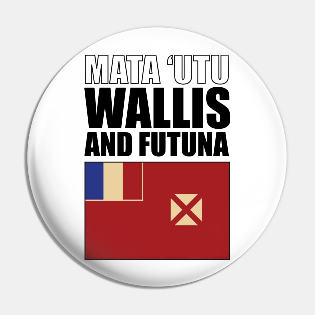 Flag of Wallis and Futuna Pin by KewaleeTee