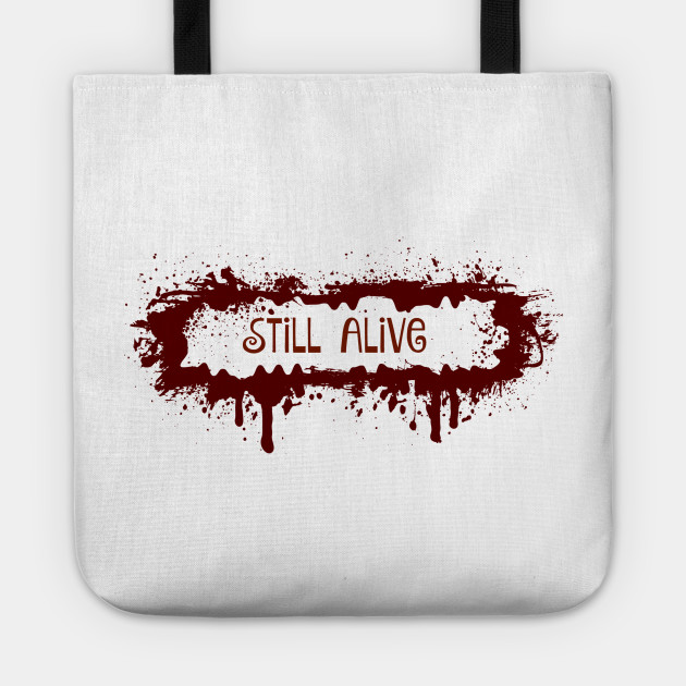 StilL Alive
