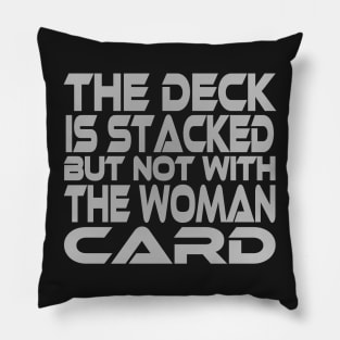 Stacked Deck (Woman Card) Idium Series Pillow