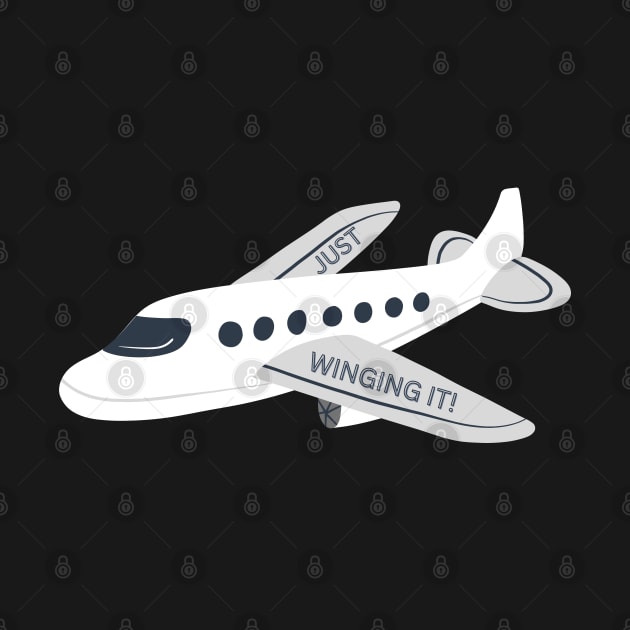 Just Winging It Airplane Shirt by StickerMyLife