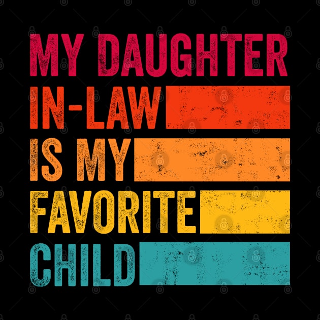 My Daughter in law is my favorite Child by busines_night