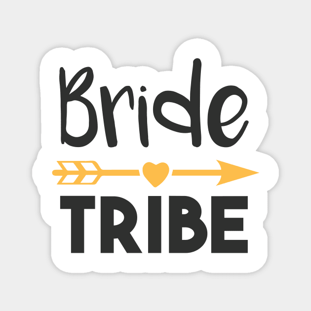 Bride tribe Magnet by Mographic997