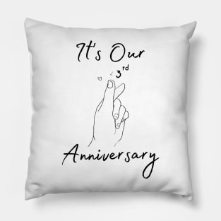 It's Our Third Anniversary Pillow