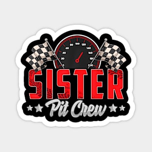 Race Car Birthday Party Racing Family Sister Pit Crew Magnet