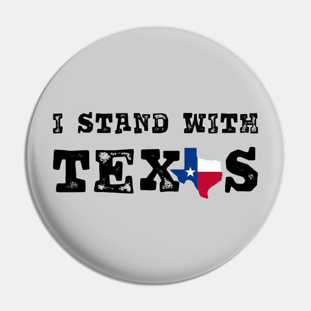 I stand with texas Pin by coyoteink