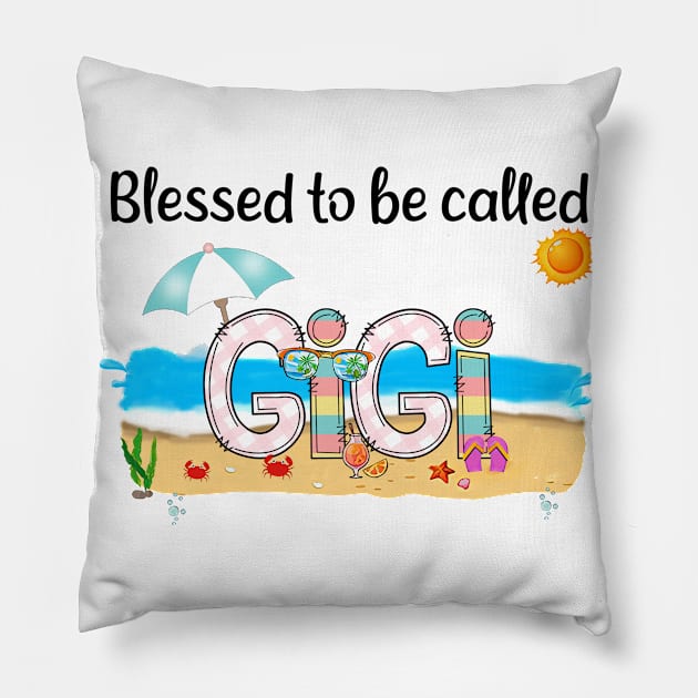 Blessed To Be Called Gigi Summer Beach Happy Mother's Pillow by KIMIKA