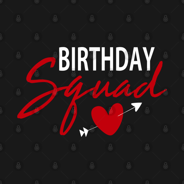 Discover Birthday Squad - T-Shirt