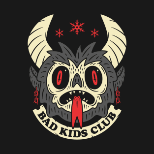 Bad Kids Club T-Shirt