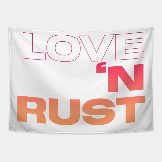 Love The Rust, I'm like my car burnout, Vintage Rust Car, Rust car for men, Car Lover Gift Tapestry by Style Conscious