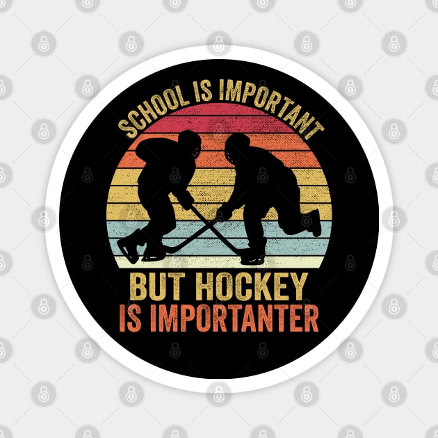 Vintage Hockey Shirts, School Is Important But Hockey Is Importanter, Funny Hockey Shirts