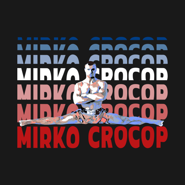 Mirko Crocop by FightIsRight