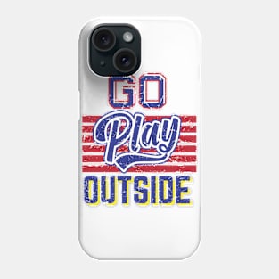 go play outside Phone Case