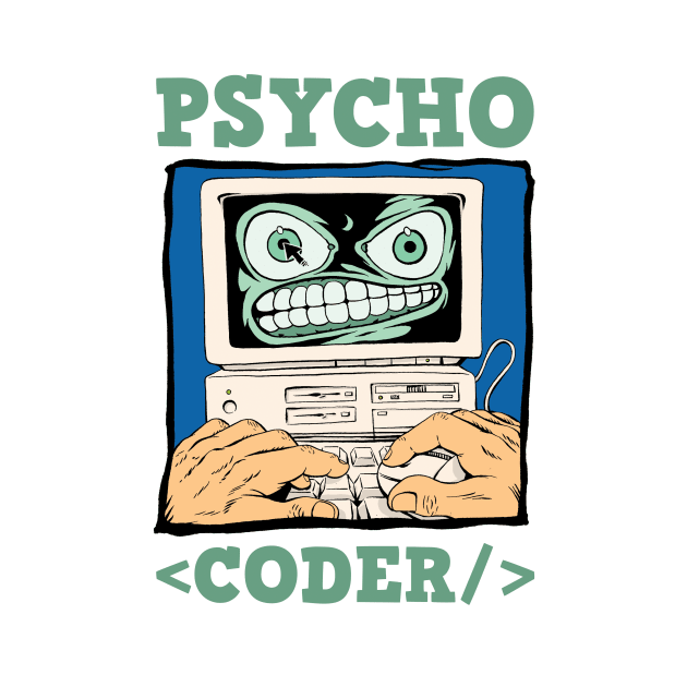 Psycho Coder by Art-Man