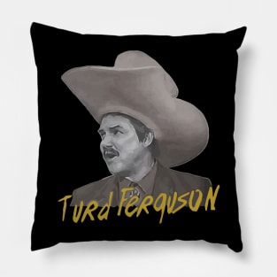 Turd Ferguson // Jeopardy Pillow