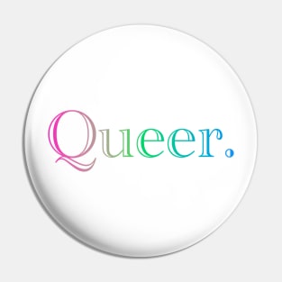 Bi+ Queer. (Poly Flag) Pin