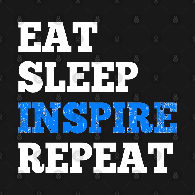 Eat Sleep Inspire Repeat - Hoodie for RPG Roleplaying Gamers by HopeandHobby