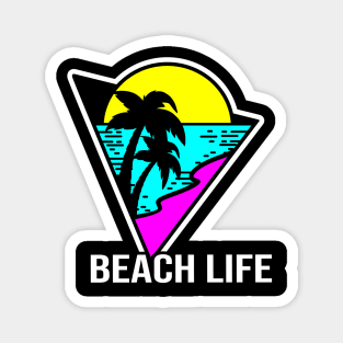 Beach Life 80's style Magnet