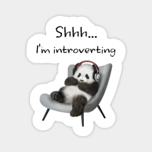 Shhh...I'm introverting Magnet