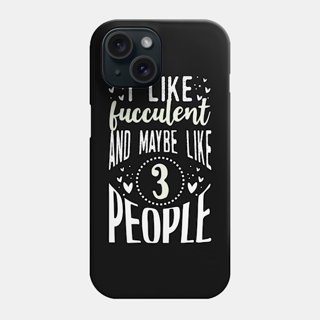 Fucculent Phone Case by Tesszero