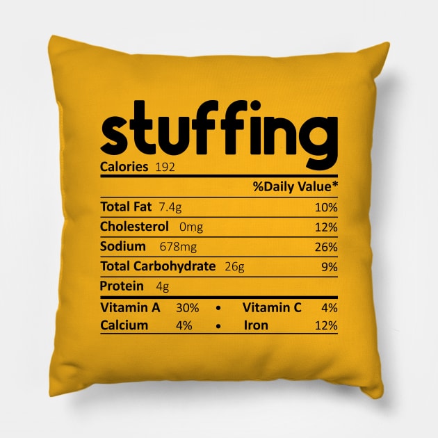 Funny Thanksgiving Stuffing Food Nutrition Facts Anti Vegan Pillow by DragonTees
