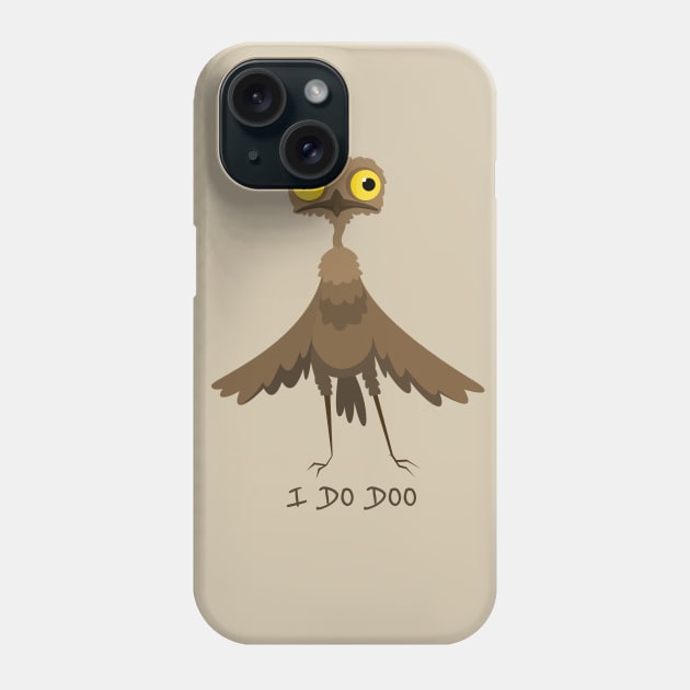 I Do Doo Phone Case by Johnitees