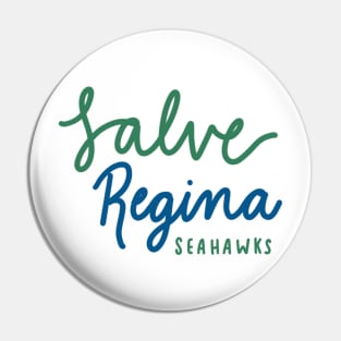 Salve Regina University Pin