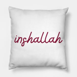 inshallah - maroon red Pillow