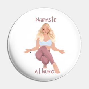 Namaste at home Pin