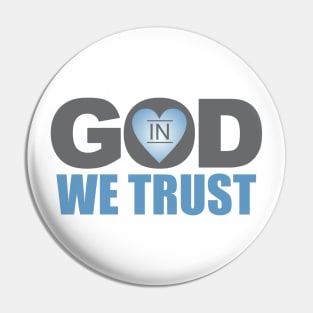 In God We Trust Pin